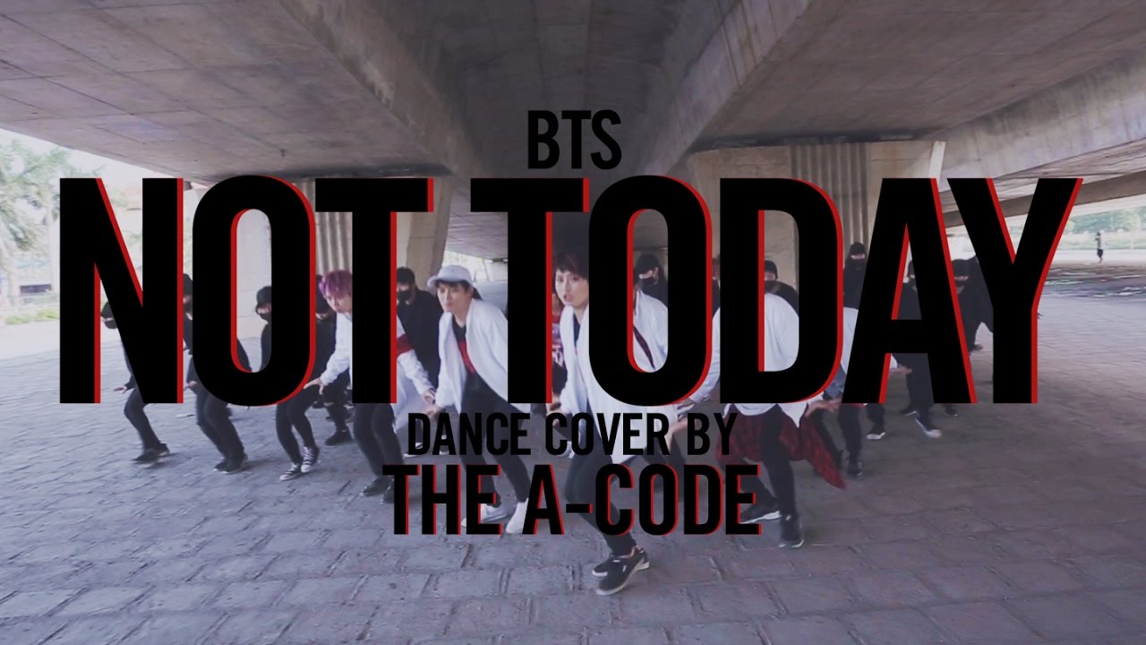 Not Today - BTS (방탄소년단) dance cover | The A-code from Vietnam