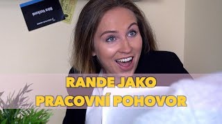 KDYBY RANDE VYPADALO JAKO PRACOVNÍ POHOVOR ft. Luboš | sketch