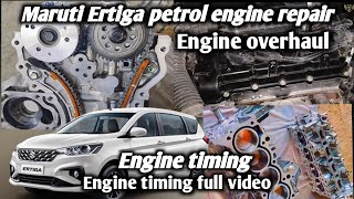 Maruti Ertiga petrol engine timing // ertiga engine timing // maruti ertiga petrol engine repair