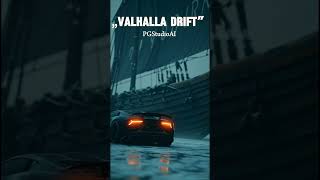 PGStudioAI - „VALHALLA DRIFT” | https://song.link/VALHALLADRIFT |