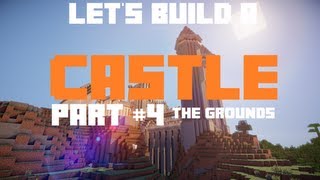 Let's build a Castle! Part 5! 'interconnections and grounds!''