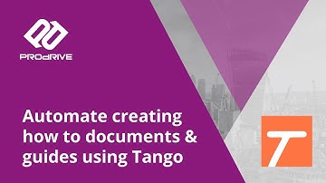 Automate creating how to documents and guides using Tango