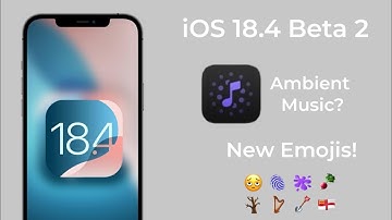 Ambient music? iOS 18.4 Beta 2 - 2 New features!!