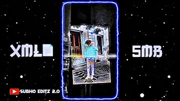 NEW ATTITUDE XML FILE ☠️💥 || NEW TREND XML 📈💥 || NEW XML FILE 💞🎉 || @Subhoeditz2.O1