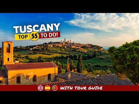 Ultimate TUSCANY Travel Guide - TOP 55 Things To Do!