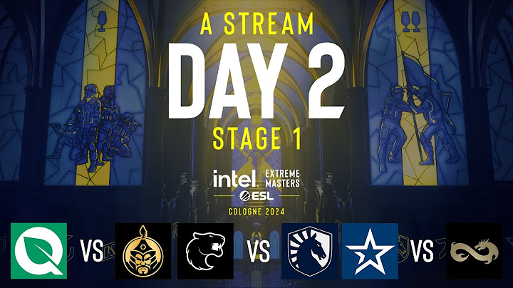 IEM Cologne 2024 - Day 2 - Stream A - FULL SHOW