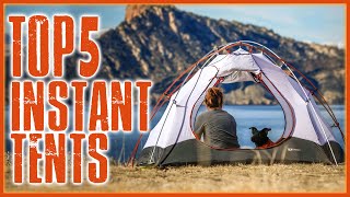 Best Instant Tents - 5 Best Instant Camping Tents Review