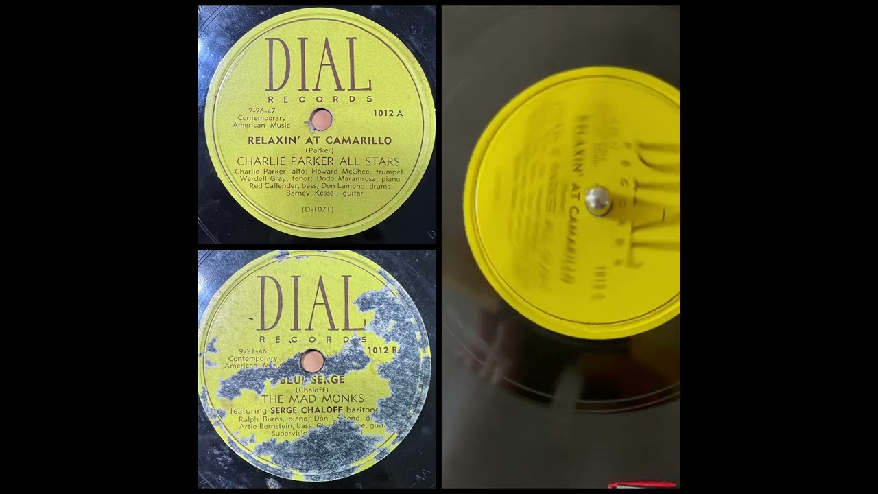 CHARLIE PARKER ALL-STARS: Relaxin’ At Camarillo (Dial Records 1012, 10” 78rpm 1947)