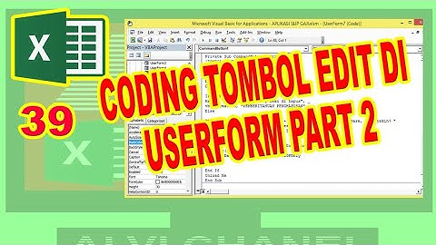 39 Coding Tombol Edit di Userform Part 2