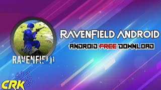 RavenField Android - FPS Shooter || Crk