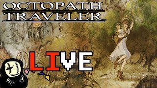 Octopath Traveler LIVE  - Warmaster Tressas Forbidden Weapon Collection!