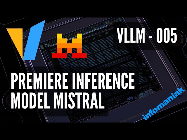 vLLM - 05. Premier inférence (model Mistral)