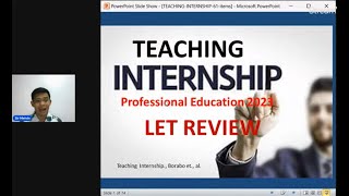 TEACHING INTERNSHIP PROFESSIONAL EDUCATION LET REVIEW DRILLS SEPTEMBER 2023 LET