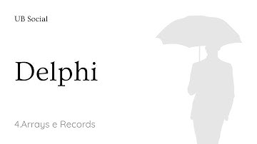 Curso de Delphi: 4.Arrays e Records