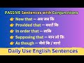 Passive Sentences with Conjunctions | Passive Sentences