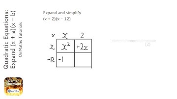 Quadratic Equations: Expand (x + a)(x – b) (Grade 4) - OnMaths GCSE Maths Revision
