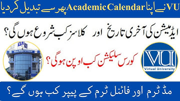 Virtual University Academic Calendar Spring 2023 | VU Course Selection | Last Date of Admission |