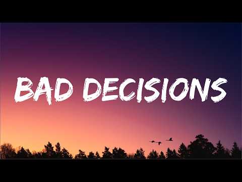 Koe Wetzel - Bad Decisions (Lyrics)