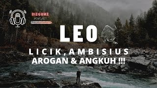 LEO.. Licik, Ambisius, Arogan..Pelajari dulu Karakter ZODIAK LEO ( Episode 7 )