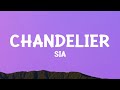 1 hour   sia  chandelier lyrics   lyricflow channel