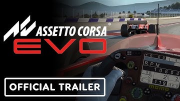 Assetto Corsa EVO - Official Version 0.3 Launch Trailer