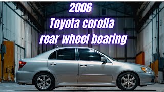 How To Replace Rear Wheel Bearing 2006 Toyota Corolla S (IN 5 MINUTES)