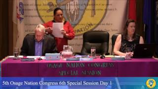 5th Osage Nation Congress 6th Special Session Day 1 Part 1
