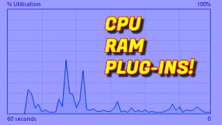 CPU & RAM with VST Plugins?