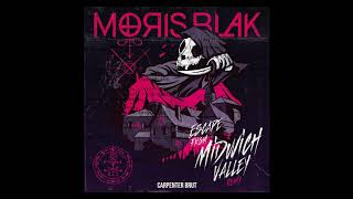 Carpenter Brut - Escape From Midwitch Valley (MORIS BLAK Remix)