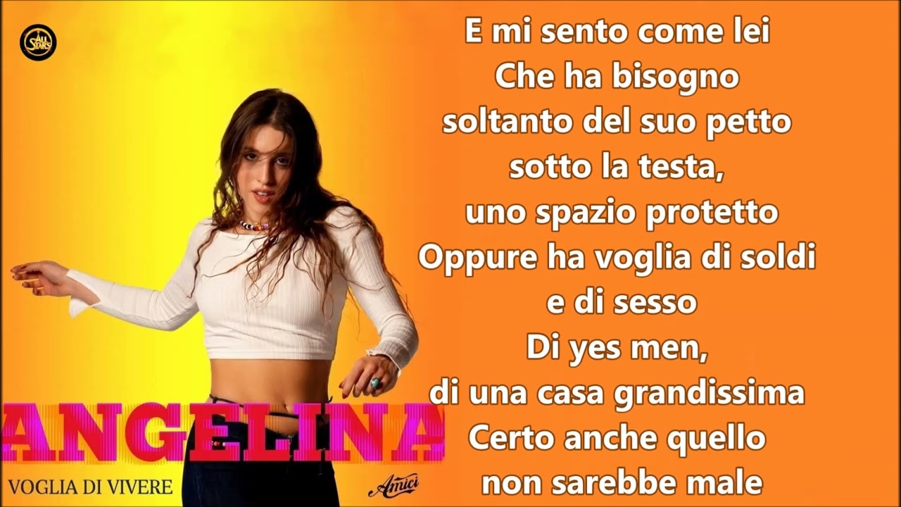 Angelina Voglia di vivere Testo