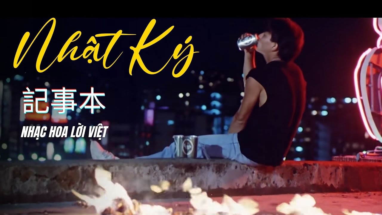 Nhật Ký 記事本 | Nhạc Hoa lời Việt | Lưu Đức Hoa HD