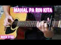 Mahal pa rin kita by rockstar  fingerstyle guitar cover 