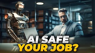 What jobs are safe from AI