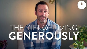 The Gift of Living Generously | Pastor Travis Fletcher