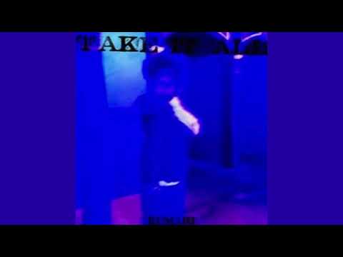 TAKE IT ALL(prod.puhf)