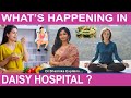 Whats happening in daisy hospital  explains by dr sharmika daisyhospital ayush drsharmika