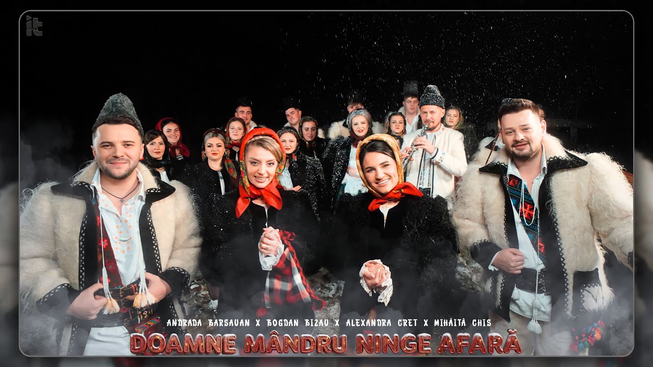 Andrada Barsauan ❌Bogdan Bizau ❌Alexandra Cret❌ Mihăiță Chis - Doamne mândru ninge afară