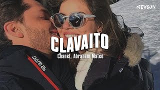 CLAVAITO (Letra) - Chanel, Abraham Mateo