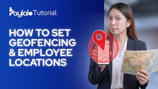 Paylalo Tutorial: How to Set Geofencing & Employee Locations on the DTR App screenshot 4