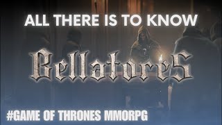 BellatoreS - ALL there is to KNOW