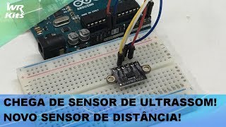 OLÁ MAKER! VEJA O NOVO SENSOR DE DISTÂNCIA! CHEGA DE USAR SENSOR ULTRASSÔNICO