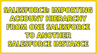 Salesforce: Importing Account Hierarchy from one salesforce to another salesforce instance