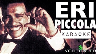ERI PICCOLA (KARAOKE)