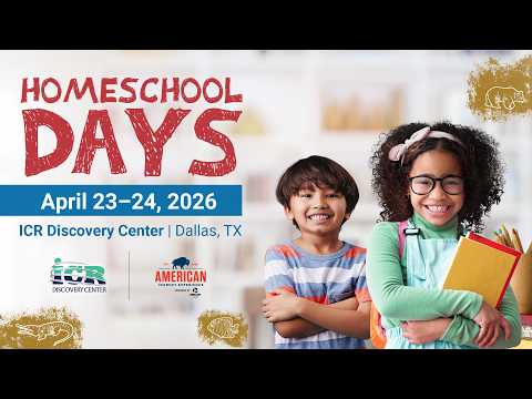 Homeschool Days at ICR | 2026