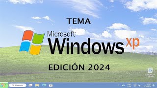 Tema Windows XP 2024 para Windows 11