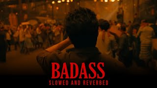 Badass - LEO  @AnirudhOfficial  [Slowed + Reverb] | perfect version Resimi