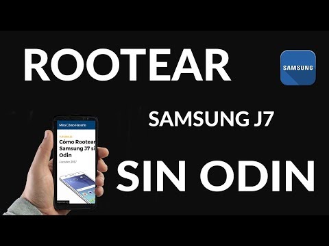 Cómo Rootear un Samsung J7 sin usar Odin