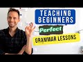 Teaching grammar to beginners tips and structure for a perfect lesson