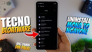 IREMOVE Mo Tong MGA BLOATWARE Na To  Sa TECNO PHONE MO! Resimi