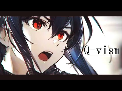 【アークナイツ】Q-vism【MAD風】